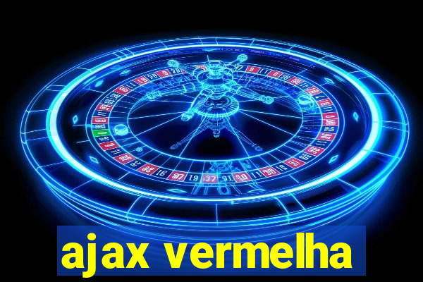 ajax vermelha